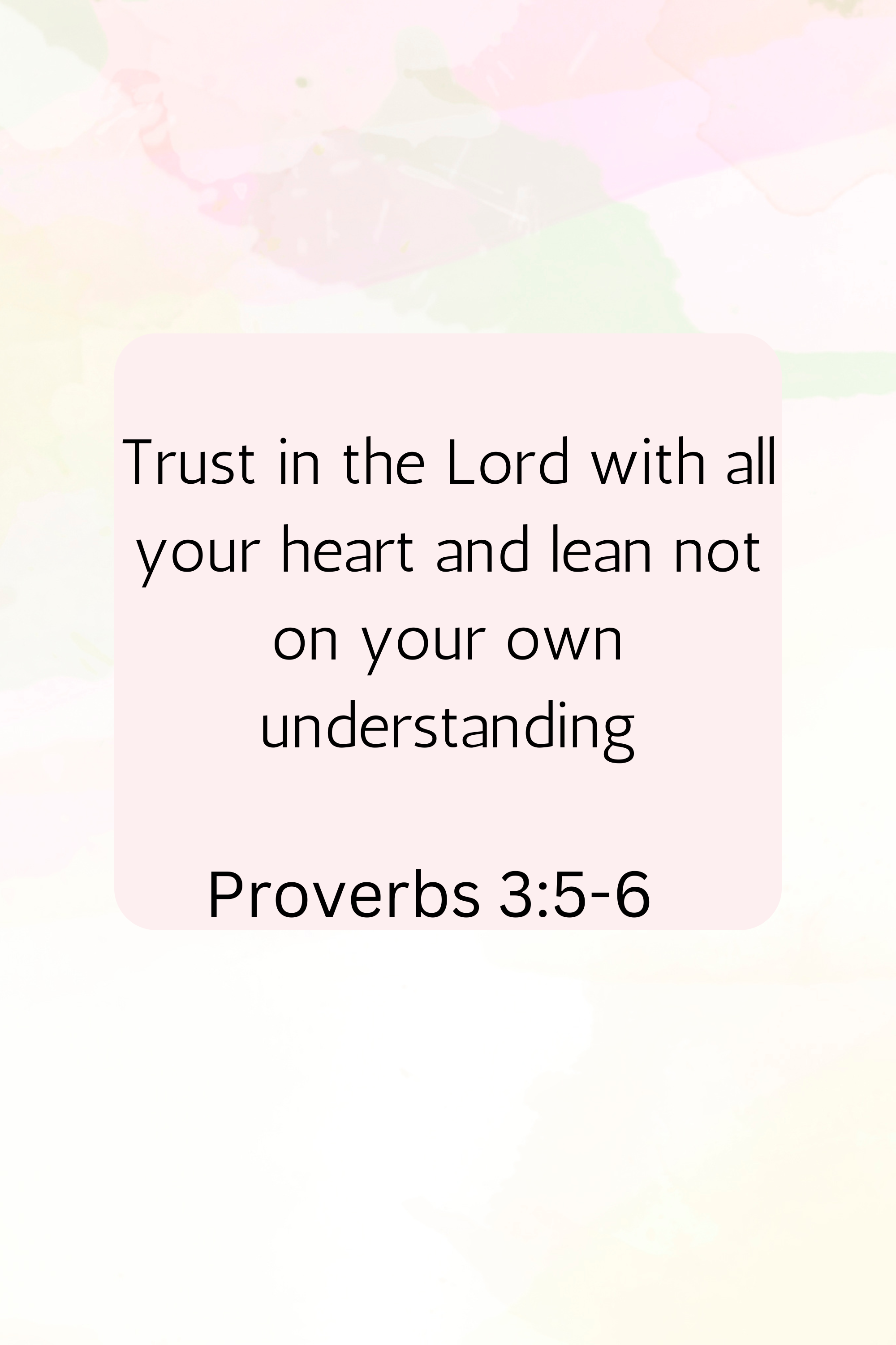 Trusting God Completely: A Bible Study on Proverbs 3:5-6